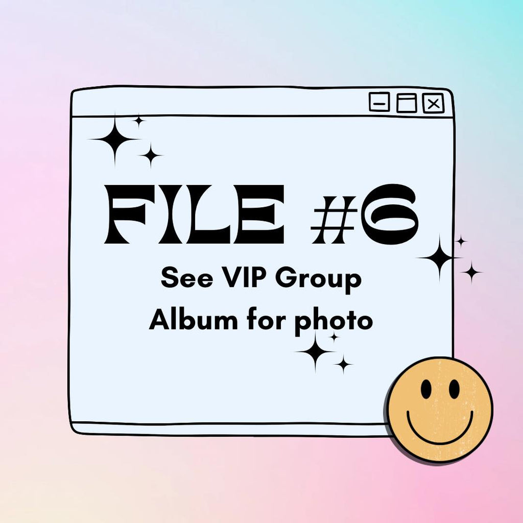 VIP File #6