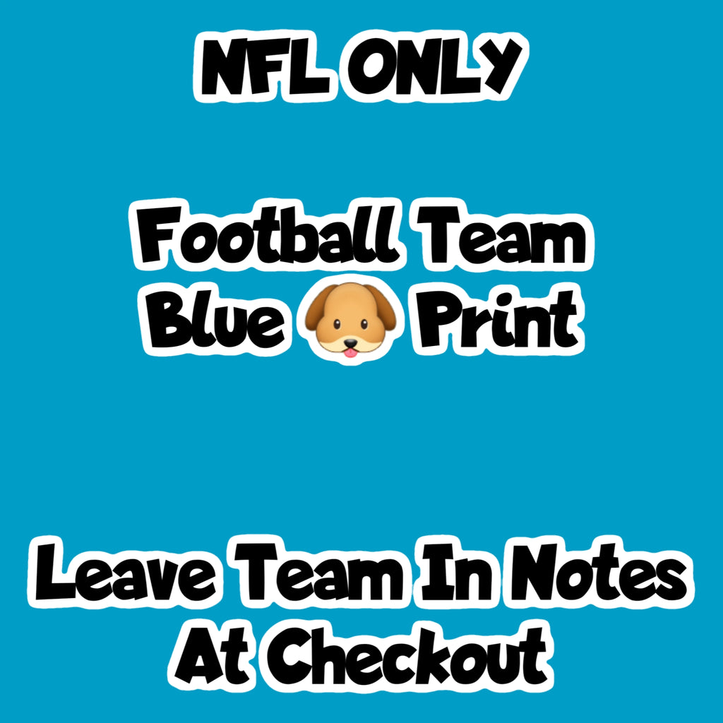 Football Team Blue 🐶 (Leave Team In Notes At Checkout)