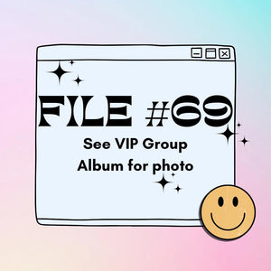 VIP File #69