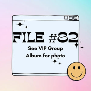 VIP File #82